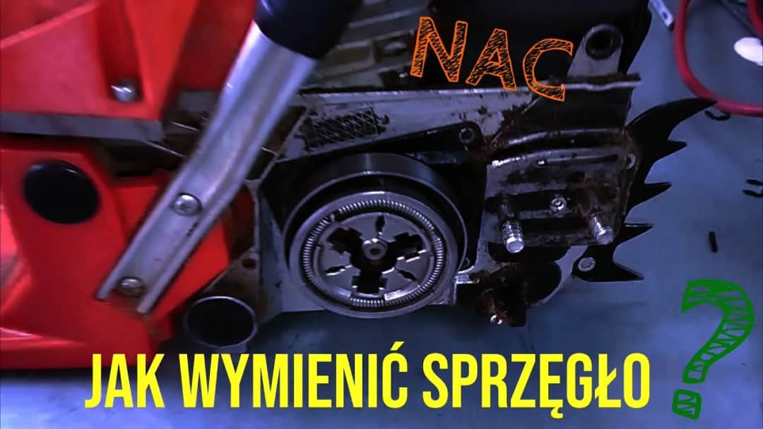 Jak odkręcić sprzęgło w pile spalinowej NAC - uniknij typowych błędów