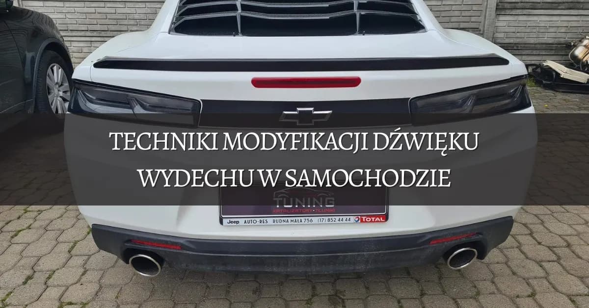 Jak uzyskać fajny dźwięk wydechu - sprawdzone metody i porady